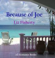Because of Joe by Liz Flaherty