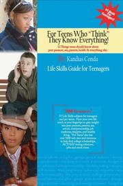 For Teens Who Think They Know Everything by Kandias Conda