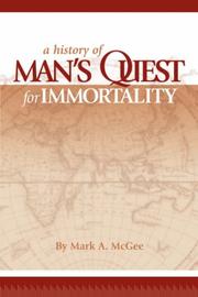 Cover of: A History of Man's Quest for Immortality