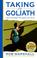 Cover of: Taking on Goliath