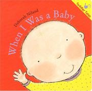 Cover of: When I Was a Baby (Toddler Tales)