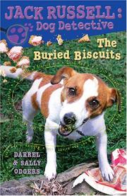 Cover of: The Buried Biscuits (Jack Russell: Dog Detective) (Jack Russell: Dog Detective)