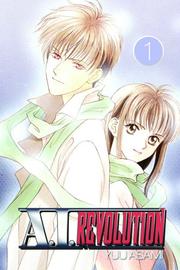 Cover of: A.I. Revolution Volume 1 (A. I. Revolution)