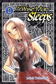 Cover of: A Wiseman Sleeps Volume 1 (A Wiseman Sleeps) by Mick Takeuchi