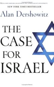 Cover of: The Case for Israel by Alan M. Dershowitz, Alan M. Dershowitz