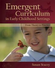 Emergent curriculum in early childhood settings by Susan Stacey