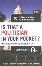 Cover of: Is that a politician in your pocket?: Washington on $2 million a day