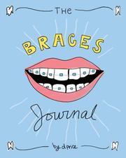 Cover of: The Braces Journal