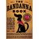 Cover of: The Bandanna Book