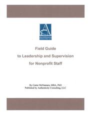 Field Guide to Leadership and Supervision for Nonprofit Staff by Carter McNamara