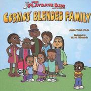 Cover of: Playdate Kids Cosmos' Blended Family (The Playdate Kids, Lets Be Friends!)