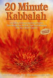 Cover of: 20 Minute Kabbalah: The Daily Personal Spiritual Practice That Brings You to God, Your Soul-knowing, and Your Heart's Desires