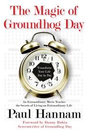 Cover of: The magic of Groundhog Day