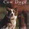 Cover of: 2008 Cow Dogs Calendar