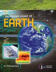 The Inside Story of the Earth by Tam O' Shaughnessy