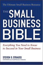 Cover of: The Small Business Bible by Steven D. Strauss