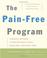 Cover of: The Pain-Free Program