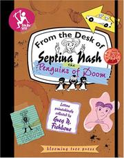 The Penguins of Doom (From the Desk of Septina Nash) by Greg R. Fishbone