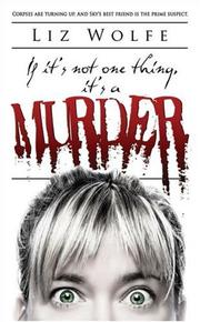 Cover of: If It's Not One Thing, It's a Murder (Skye Donovan Photographic Mysteries)