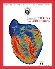 Cover of: Principles of Anatomy and Physiology by Gerard J. Tortora, Bryan H. Derrickson