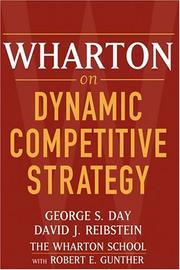 Cover of: Wharton on Dynamic Competitive Strategy