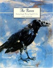 Cover of: The Raven: Soaring Through History, Legend, & Lore