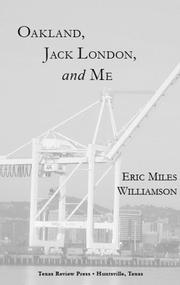 Cover of: Oakland, Jack London, And Me