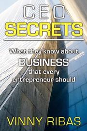 Cover of: CEO Secrets | Vinny Ribas