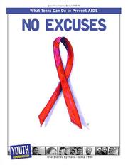 Cover of: No Excuses: What Teens Can Do to Prevent AIDS