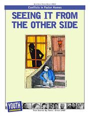 Cover of: Seeing It From the Other Side: Teens Write About Conflicts In Foster Homes