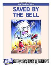 Cover of: Saved By the Bell: Teens Write About Surviving High School