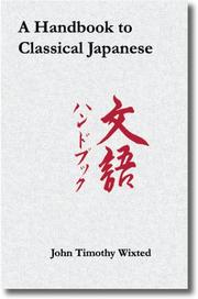 Cover of: A Handbook to Classical Japanese (Cornel East Asia Series)