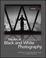 Cover of: The Art of Black and White Photography