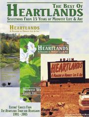 Cover of: The Best Of Heartlands: Selections from 15 Years of Midwest Life and Art