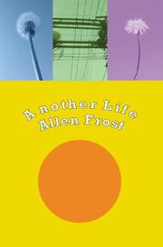 Cover of: Another Life | Allen Frost