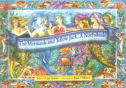 Cover of: The Mermaids And Yellow Jack: A NorfolkTale
