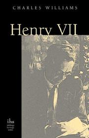 Cover of: Henry VII by Charles Williams, Charles Williams