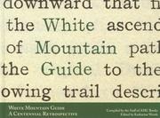 White Mountain Guide by AMC Books
