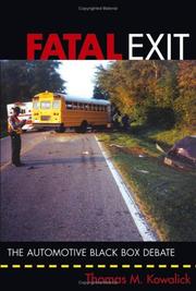 Cover of: Fatal Exit: The Automotive Black Box Debate