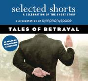 Cover of: Selected Shorts: Tales of Betrayal (Selected Shorts: A Celebration of the Short Story)