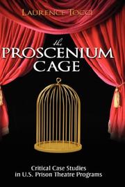 The Proscenium Cage by Laurence Tocci