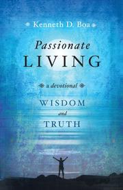 Cover of: Passionate Living: Wisdom and Truth
