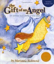 Cover of: The Gift of an Angel by Marianne Richmond
