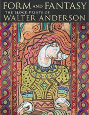 Cover of: Form and Fantasy: The Block Prints of Walter Anderson