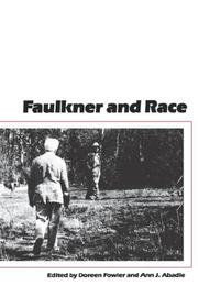 Cover of: Faulkner and Race (Faulkner and Yoknapatawpha)