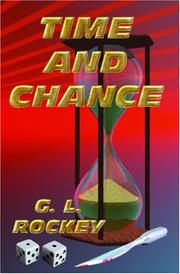 Time and Chance by G.L. Rockey, G. L. Rockey