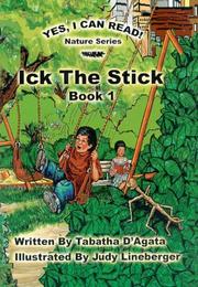 Cover of: Ick the Stick by Tabatha Jean D'Agata