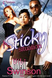 Cover of: A Sticky Situation by Kiki Swinson