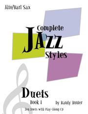 Cover of: Complete Jazz Styles Duets Book1 | Randy Hunter