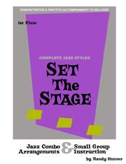 Cover of: Set The Stage Jazz Combo/Small Group Arrangements and Instruction Flute 1 | Randy Hunter